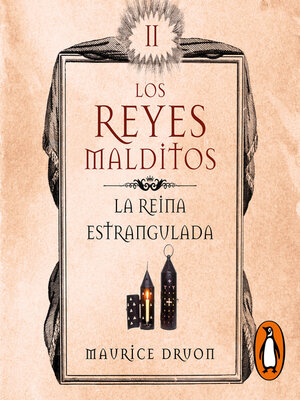 cover image of La reina estrangulada (Los Reyes Malditos 2)